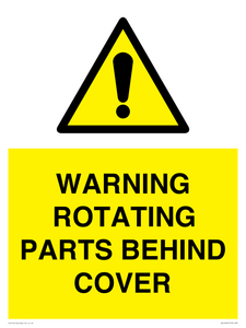 WARNING ROTATING PARTS BEHIND COVER